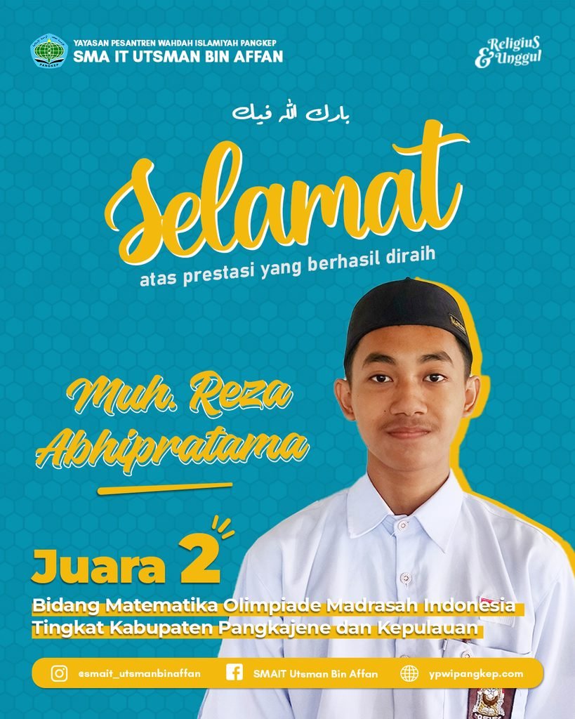 Ucapan selamat kepada Muh. Reza Abhipratama atas capaiannya juara dua OMI tingkat Kab. Pangkep